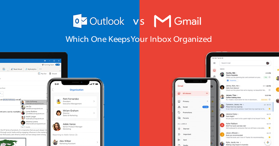 Outlook VS Gmail- Which One Keeps Your Inbox Organized?