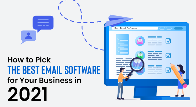 how to pick the best email software for your business in 2020